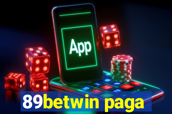 89betwin paga